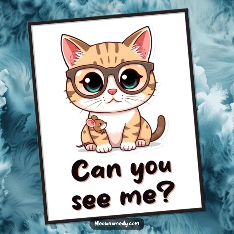 Funny kawaii cat wearing oversized spectacles, peering at a tiny mouse, printable humorous wall art.
