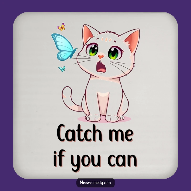 Funny Cat Coaster: Startled Feline Eyes, Butterfly Chase, Gift