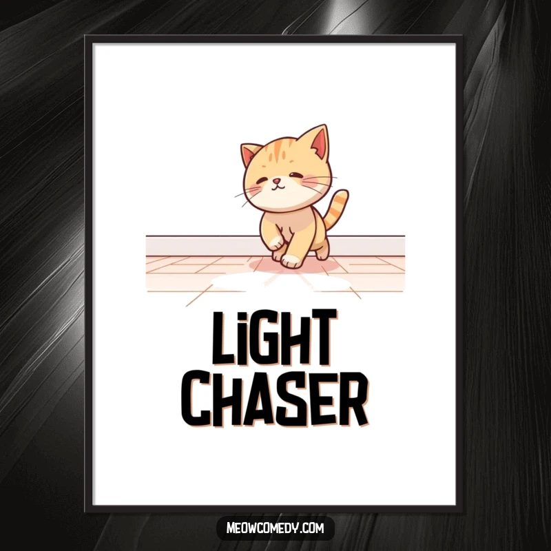 Funny kawaii cat playfully chasing a beam of light across a floor, presented as a whimsical wall poster.