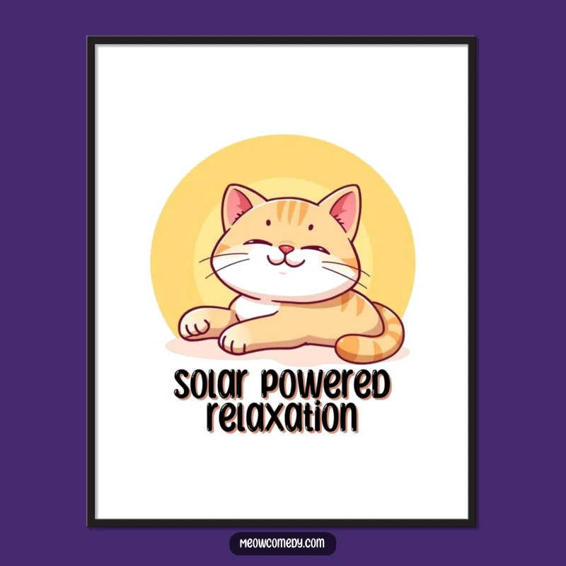 Funny Smiling Cat Poster - Lazy Sunbeam Stretch Wall Art for Chill Decor