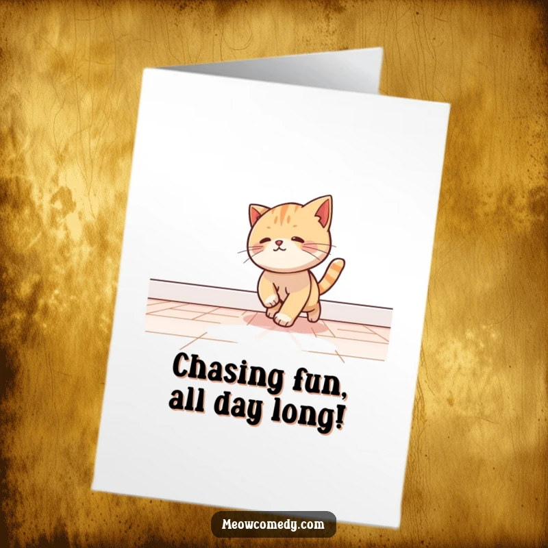 Funny Free Printable Birthday Card: Kawaii Cat Playfully Chasing a Beam of Light.