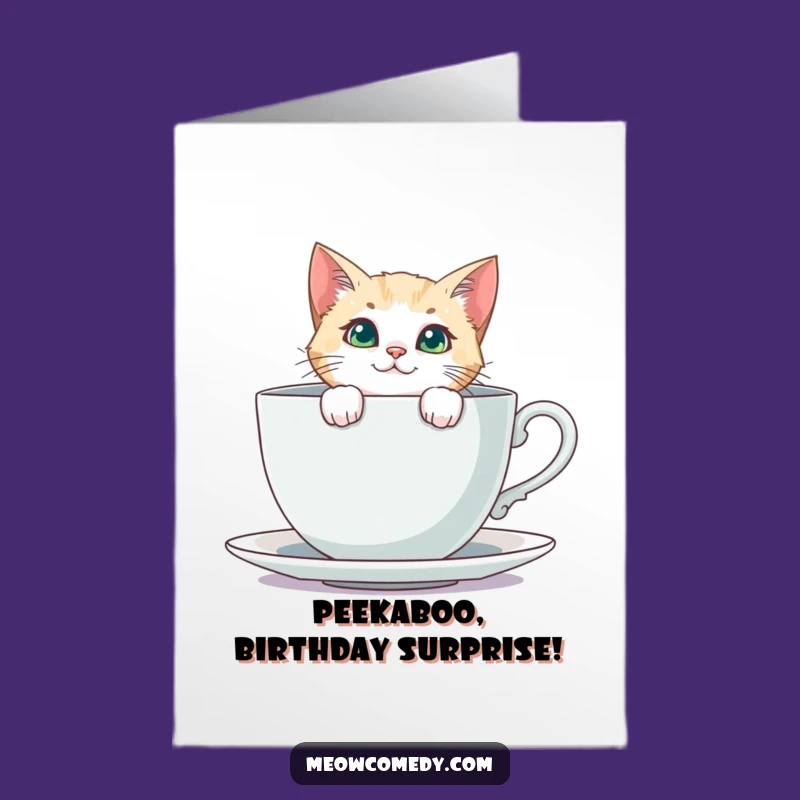 Free Printable Curious Cat Birthday Card: Teacup Peek, Funny Downloadable Gift