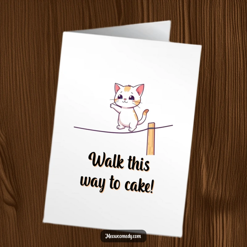 Funny Free Printable Birthday Card: A cat wobbles precariously on a fence tightrope, a hilarious downloadable gift for laughter.
