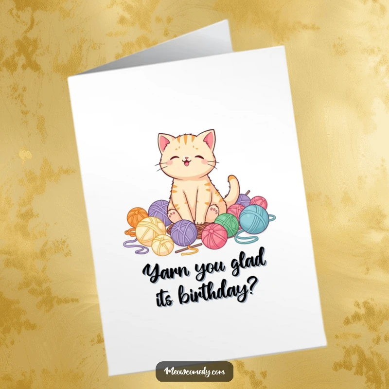 Funny Free Printable Birthday Card featuring a smug kawaii cat lounging in a mountain of yarn, ready to celebrate.
