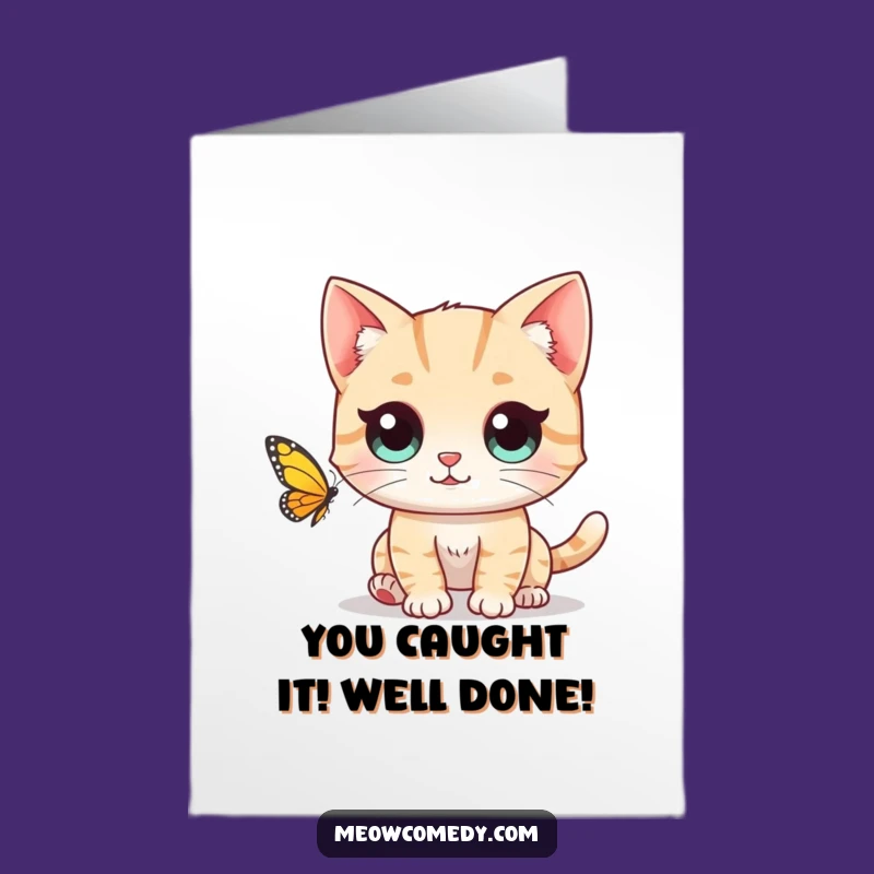 Free Printable Congrats Card: Cat Butterfly Chase - Funny Cat Downloadable