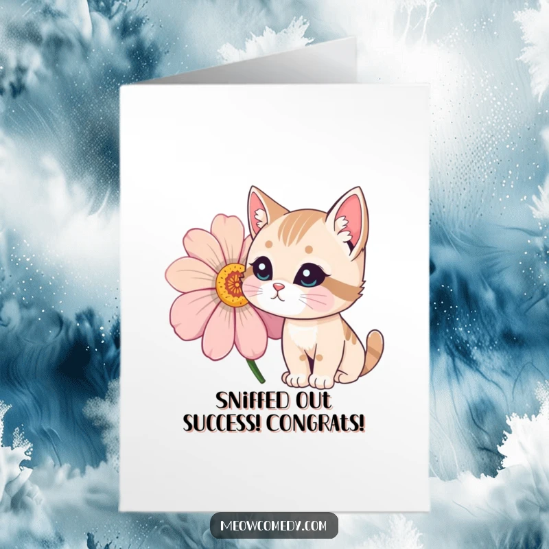 Funny free printable congratulations card, a cute cat curiously sniffing a big, brightly colored flower, celebrating a new achievement.
