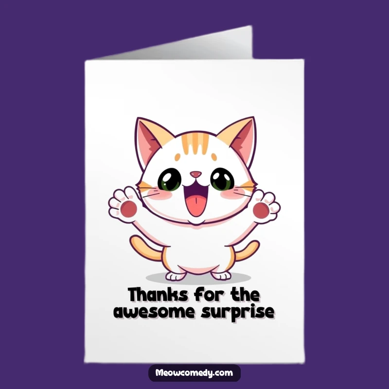 Free Printable Thank You Card: Pouncing Cat Gratitude! Hilarious Downloadable Gift for Thanks!