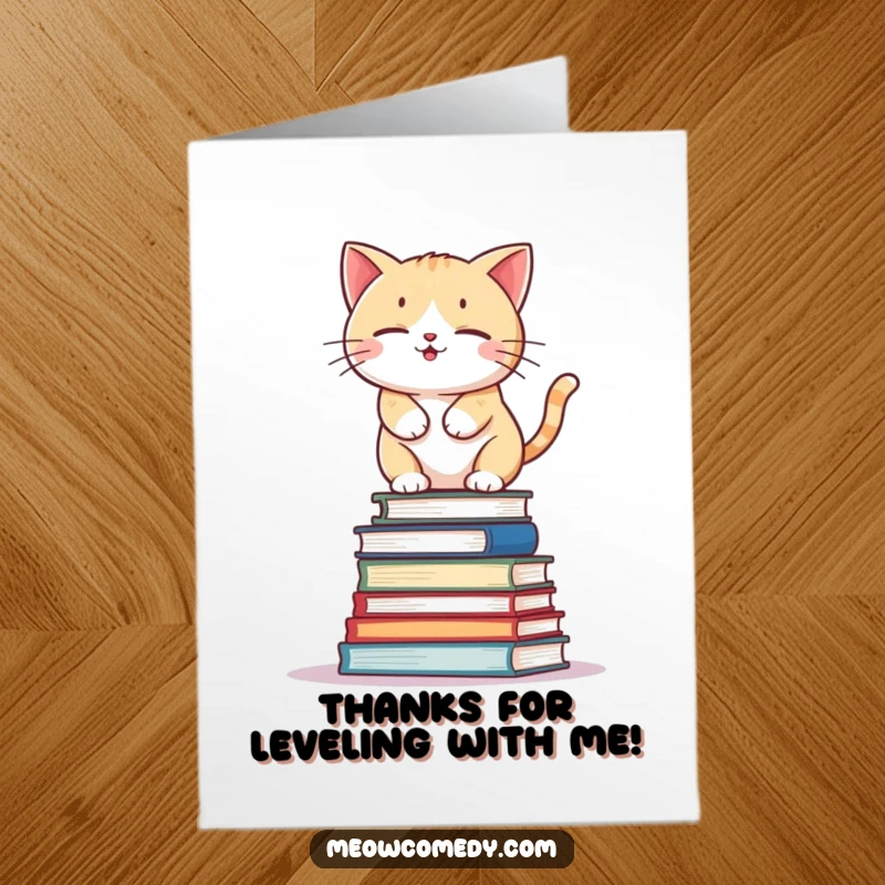 Funny Free Printable Thank You Card: Kawaii cat wobbling on books, thanking you for your support.