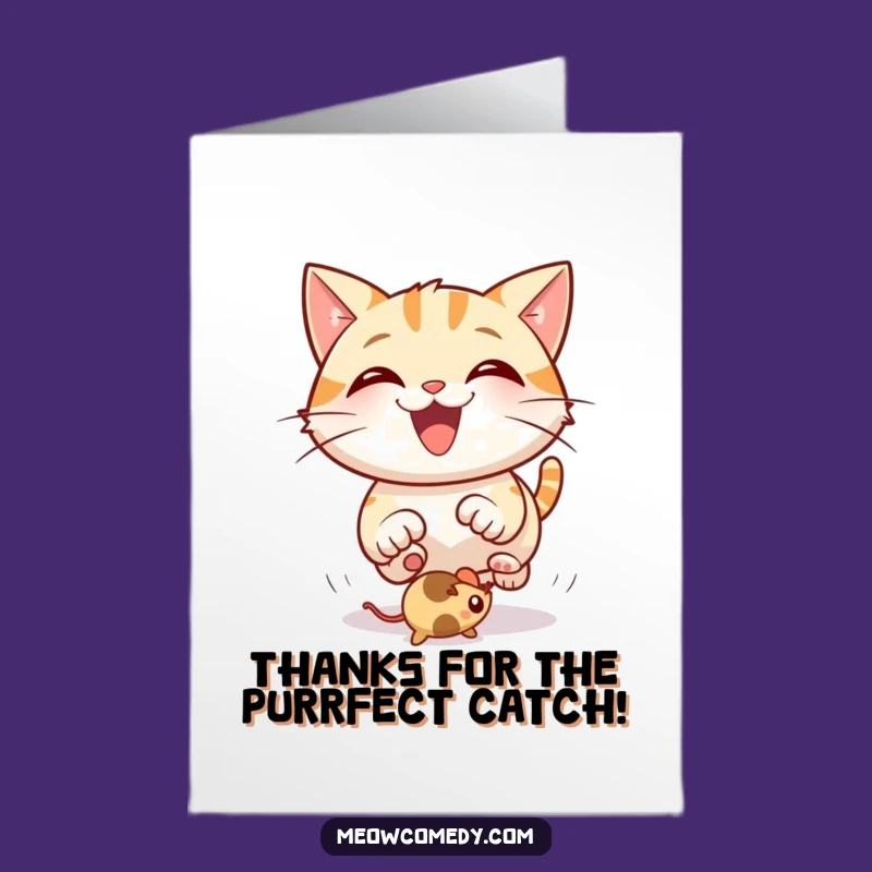 Free Printable Thank You Card: Grinning Cat Toy Fun, Funny Downloadable Gift