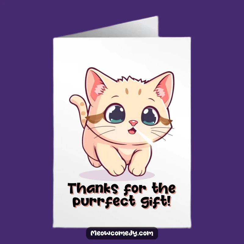 Free Printable Thank You Card: Kawaii Cat Chasing Laser - Thanks!