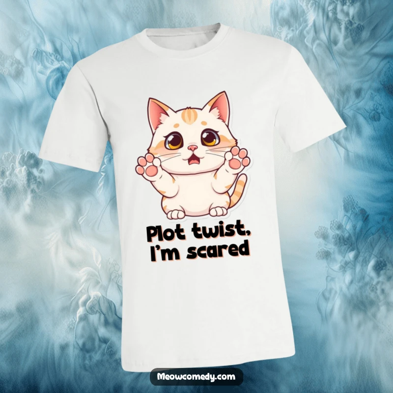 Funny surprised cat t-shirt, paws up in mock fear, eyes wide with exaggerated shock, conveying hilarious feline drama.